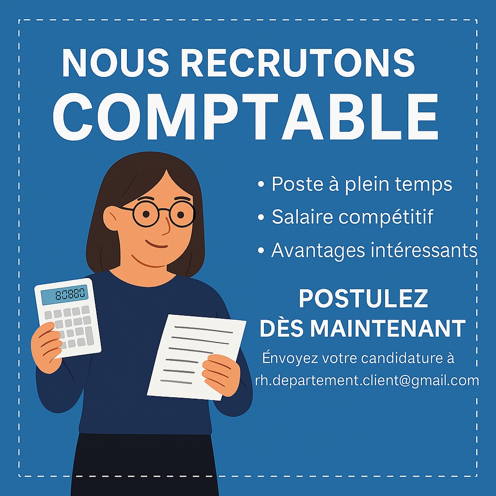 Recrutement : Comptable Semi-senior